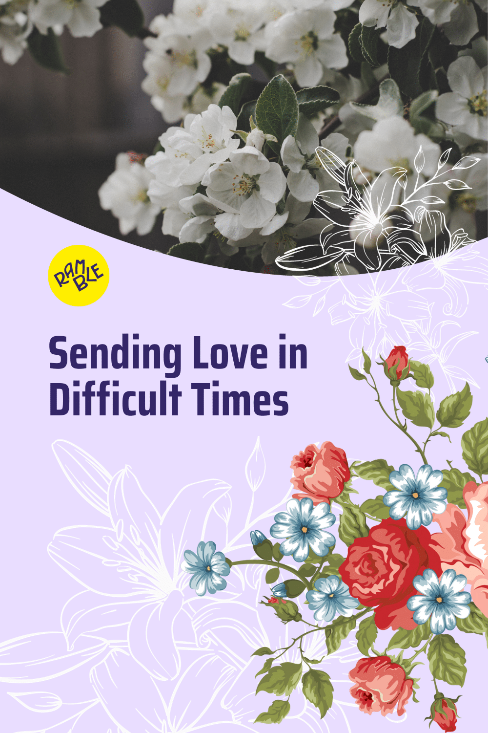 Ramble Gifts Pinterest—Seding Love in Difficult Times